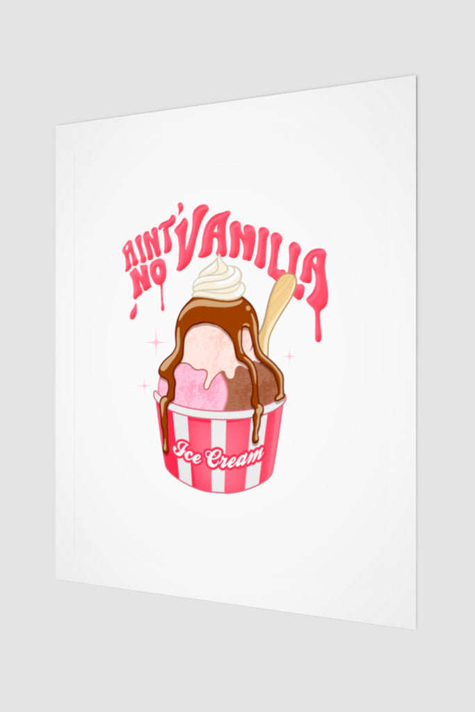 Feminist Art Print with Ain't No Vanilla Design Statement Wall Art by Not Your Sub